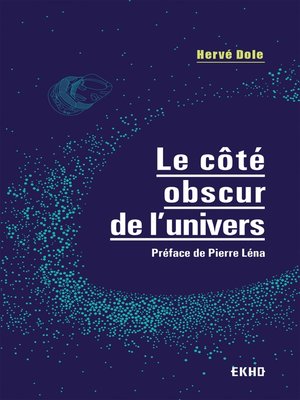 cover image of Le côté obscur de l'univers